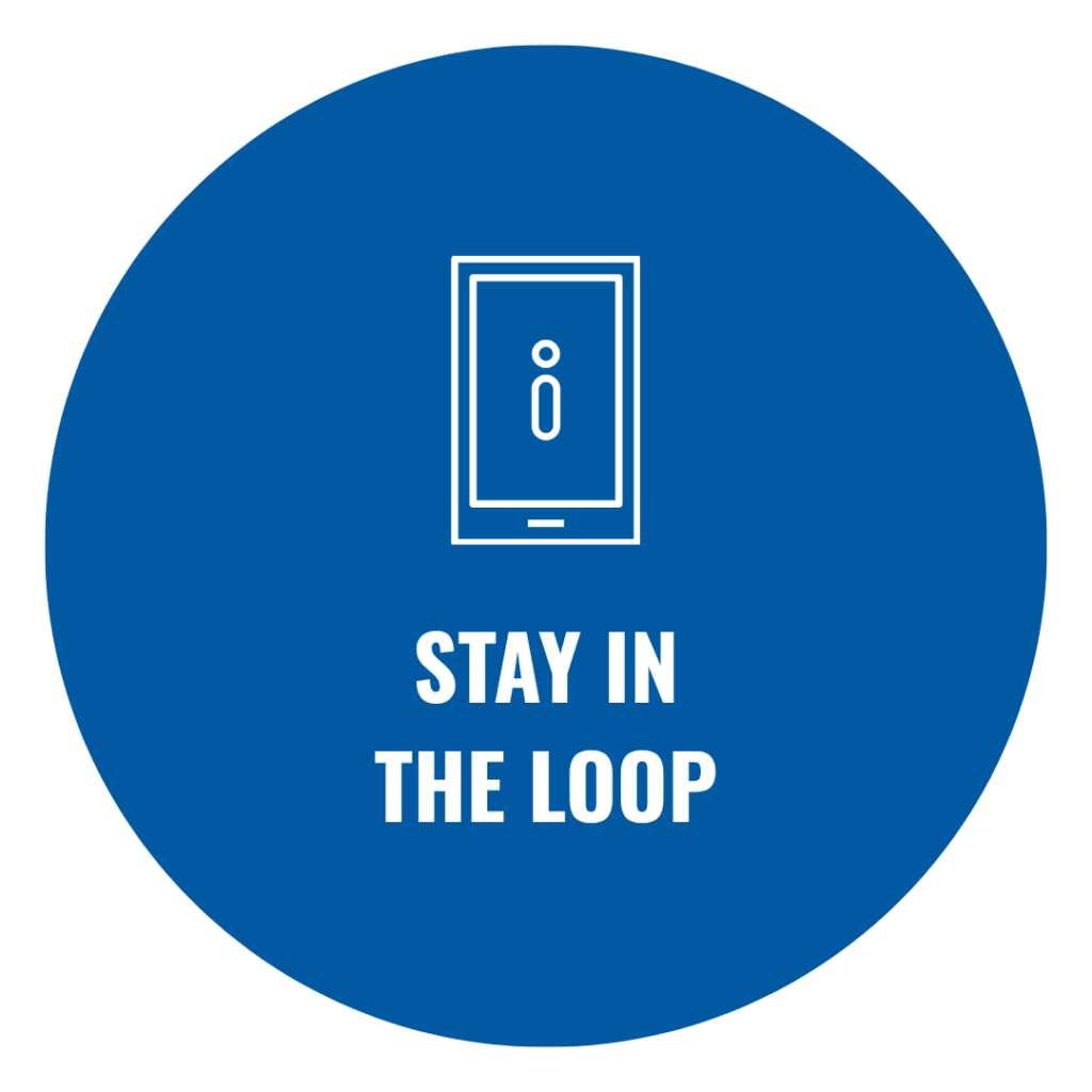 Stay In the Loop